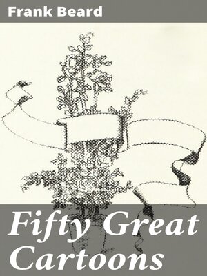 cover image of Fifty Great Cartoons